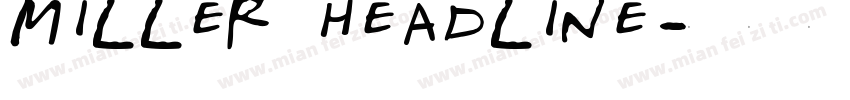 miller headline字体转换